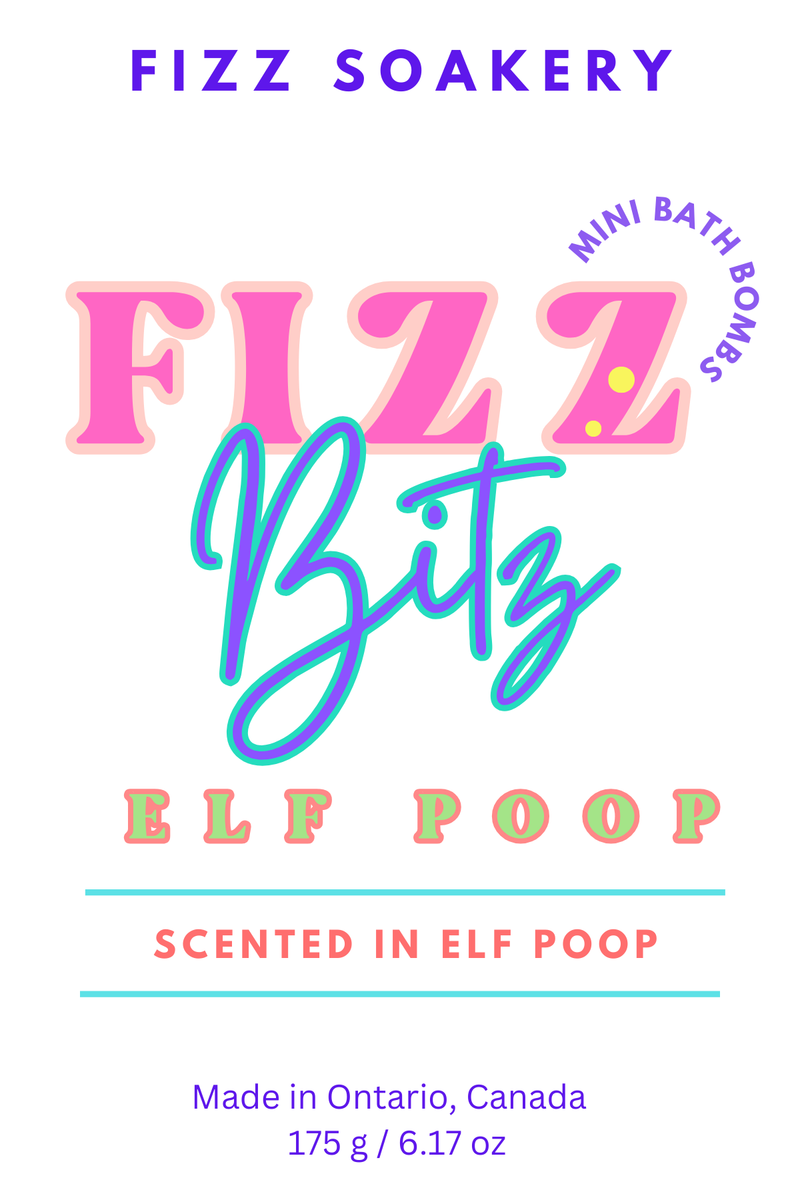 Fizz Bitz- Elf Poop